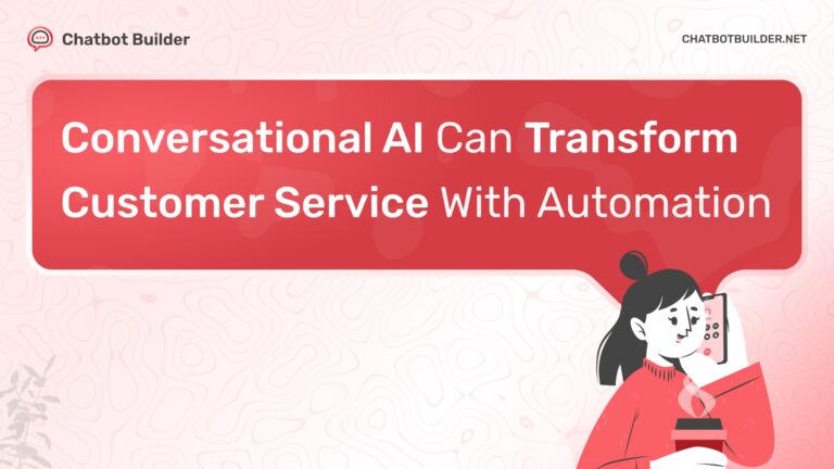 How Conversational AI Remodels Customer Service