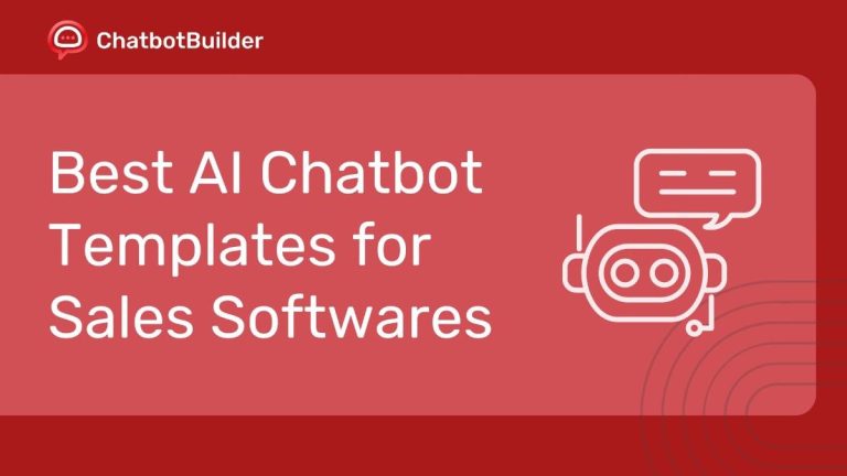 Best AI Chatbot Templates for Sales Softwares