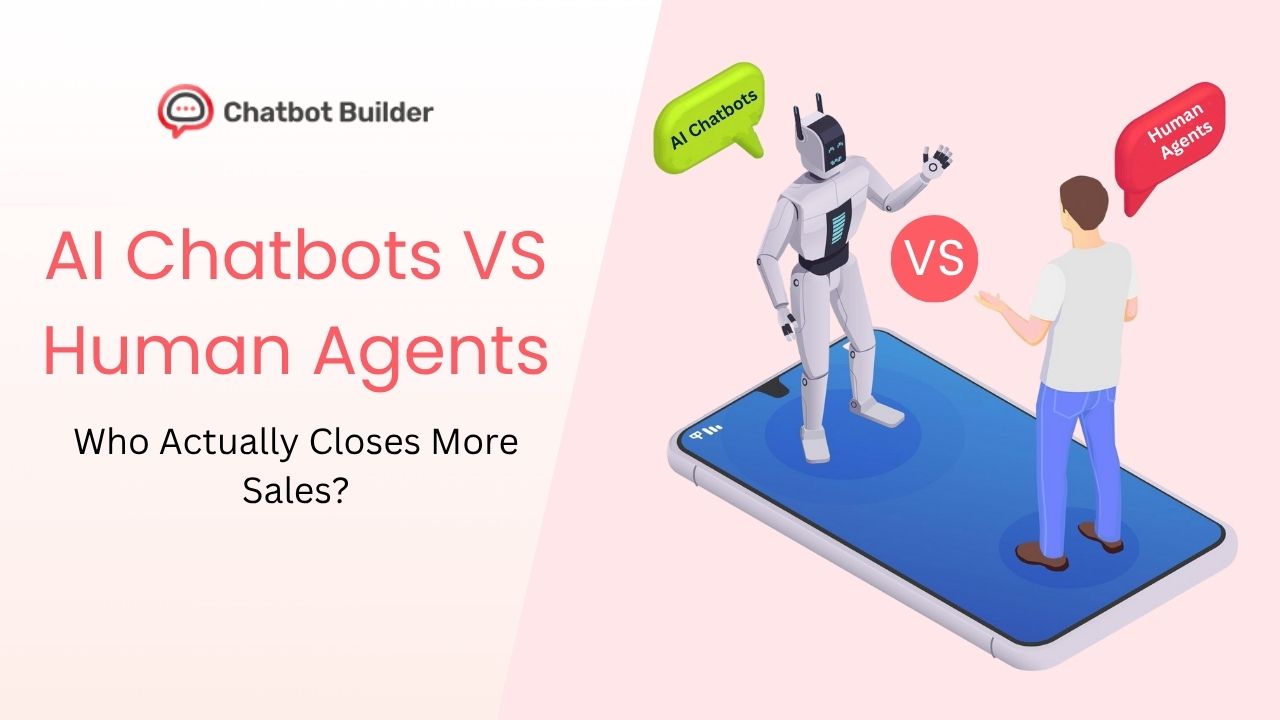 AI Chatbots vs Human Agents