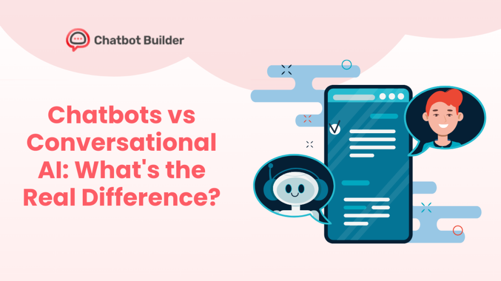 chatbot vs conversational ai